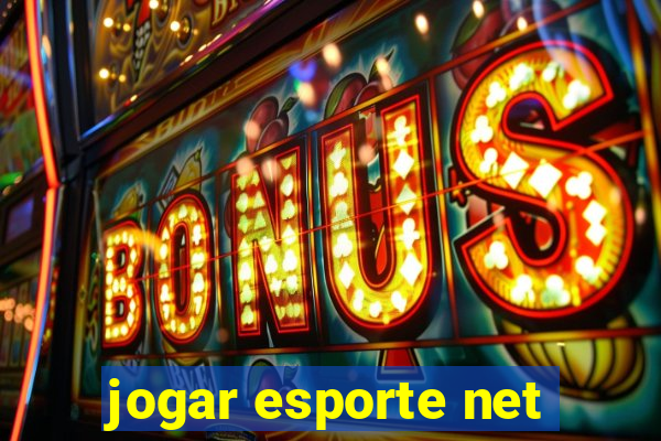 jogar esporte net